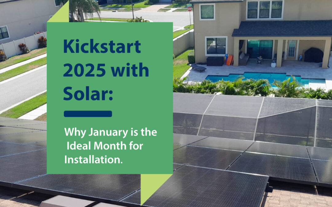 Kickstart 2025 with Solar: Why January is the ideal month for installation